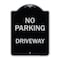 Signmission No Parking Driveway Heavy-Gauge Aluminum Architectural Sign, 24" x 18", BS-1824-23749 A-DES-BS-1824-23749 - alternate 1
